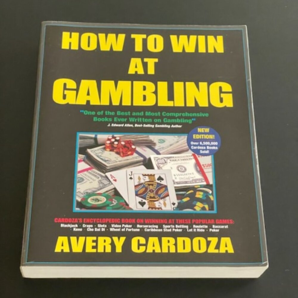 How to Win at Gambling by Avery Cardoza